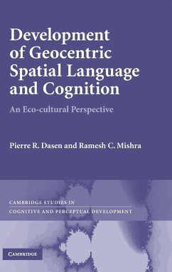 Development of Geocentric Spatial Language and Cognition - Dasen, R. Pierre