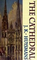 Cathedral - Huysmans, J. K.