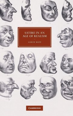 Satire in an Age of Realism - Matz, Aaron