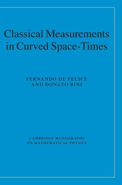 Classical Measurements in Curved Space-Times - De Felice, Fernando; Bini, Donato