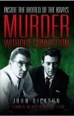 Murder without Conviction Murder without Conviction