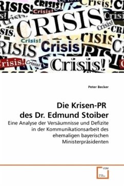 Die Krisen-PR des Dr. Edmund Stoiber - Becker, Peter