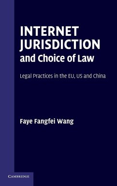 Internet Jurisdiction and Choice of Law - Wang, Faye Fangfei