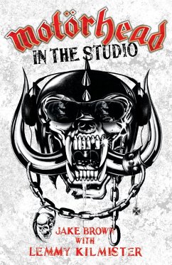 Motorhead - In The Studio - Brown, Jake