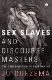 Sex Slaves and Discourse Masters