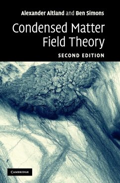 Condensed Matter Field Theory - Altland, Alexander (Universitat zu Koln); Simons, Ben D. (University of Cambridge)