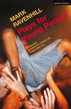 Plays for Young People - Ravenhill, Mark