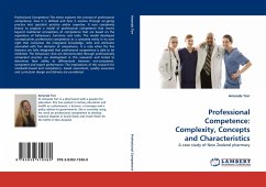Professional Competence: Complexity, Concepts and Characteristics