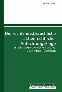 Die rechtsmissbräuchliche aktienrechtliche Anfechtungsklage - Hirner, Sabine