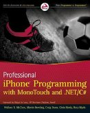 Professional iPhone Programming with MonoTouch and .NET/C sharp