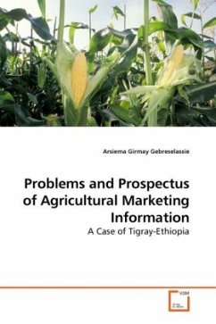 Problems and Prospectus of Agricultural Marketing Information - Gebreselassie, Arsiema Girmay