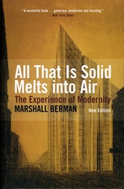 All That Is Solid Melts into Air - Berman, Marshall