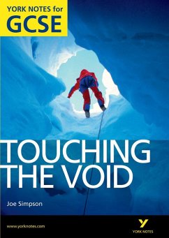 Touching the Void: York Notes for GCSE (Grades A*-G) - Smith, Racheal