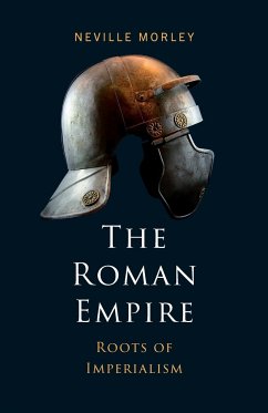 The Roman Empire - Morley, Neville