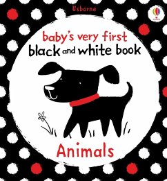 Baby's Very First Black and White Animals - Watt, Fiona