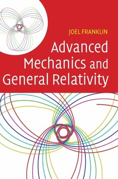 Advanced Mechanics and General Relativity - Franklin, Joel