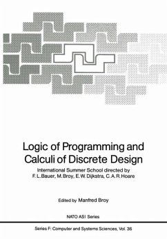 Logic of Programming and Calculi of Discrete Design