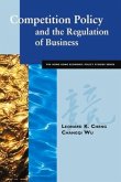 Competition Policy & the Regulation of Business