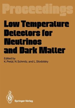 Low Temperature Detectors for Neutrinos and Dark Matter: Proceedings of a Workshop, Held at Ringberg Castle, Tegernsee, May 12-13, 1987.