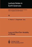 Long and Short Term Variability of Climate