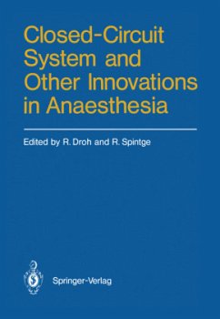 Closed-Circuit System and Other Innovations in Anaesthesia