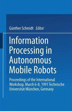 Information Processing in Autonomous Mobile Robots