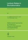 Mathematical Approaches to Problems in Resource Management and Epidemiology