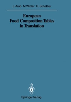 European Food Composition Tables in Translation - Arab, Leonore; Wittler, Marion; Schettler, Gotthard