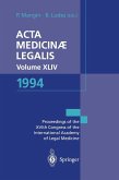 Acta Medicinæ Legalis. Volume XLIV. 1994 Acta Medicinæ Legalis. Volume XLIV. 1994