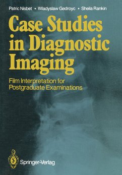 Case Studies in Diagnostic Imaging - Nisbet, Patric;Gedroyc, Wladyslaw;Rankin, Sheila