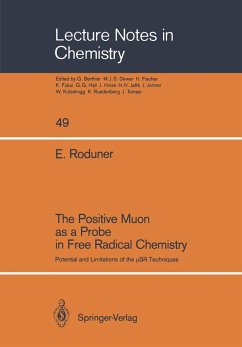 The Positive Muon as a Probe in Free Radical Chemistry - Roduner, Emil