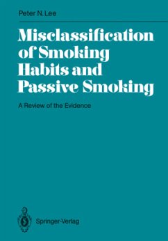 Misclassification of Smoking Habits and Passive Smoking - Lee, P. N.