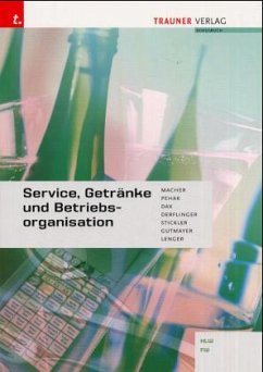 Service, Getränke und Betriebsorganisation, HLF/FW