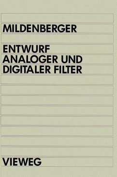 Entwurf analoger und digitaler Filter - Mildenberger, Otto