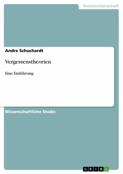 Vergessenstheorien - Schuchardt, Andre