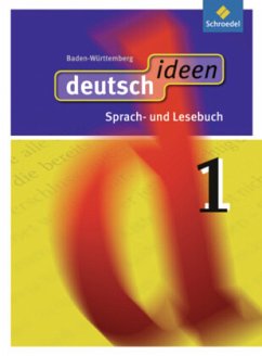 deutsch ideen SI - Ausgabe 2010 Baden-Württemberg / deutsch.ideen SI, Ausgabe Baden-Württemberg (2010) Bd.1