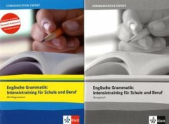 Englische Grammatik: Intensivtraining für Schule und Beruf / Communication Expert