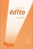 Le nouvel édito - Guide pédagogique, Niveau B2 / Le nouvel édito