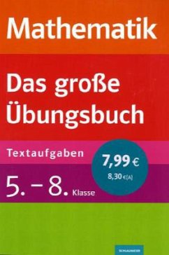 Mathematik - Das große Übungsbuch, Textaufgaben