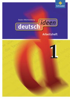 deutsch ideen SI - Ausgabe 2010 Baden-Württemberg / deutsch.ideen SI, Ausgabe Baden-Württemberg (2010) Band 1. Teilband 1.2