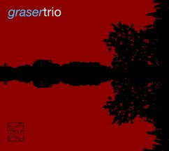 Graser Trio - Graser Trio