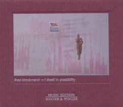 I Dwell In Possibility - Bleckmann,Theo