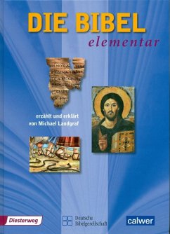 Die Bibel elementar - Landgraf, Michael