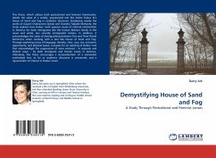 Demystifying House of Sand and Fog - Ark, Darcy