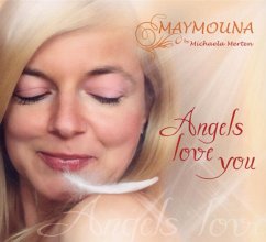 Angels Love You - Maymouna By Michaela Merten