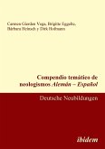 Compendio temático de neologismos Alemán - Español. Deutsche Neubildungen