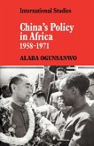 China's Policy in Africa 1958 71