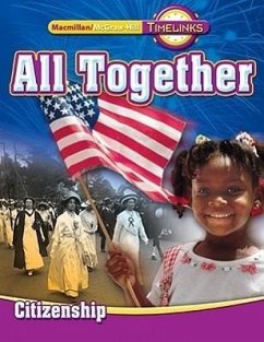 Timelinks: First Grade, All Together-Unit 5 Government Student Edition - McGraw-Hill Education