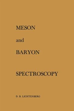 Meson and Baryon Spectroscopy - Lichtenberg, D. B.