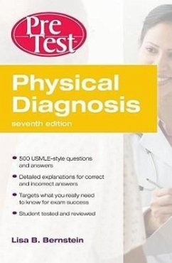 Physical Diagnosis Pretest Self Assessment and Review, Seventh Edition - Bernstein, Lisa